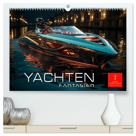 Yachten Fantasien (hochwertiger Premium Wandkalender 2025 DIN A2 quer), Kunstdruck in Hochglanz - Peter Roder