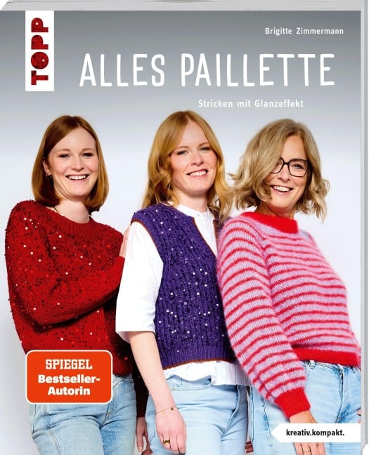 Alles Paillette (kreativ.kompakt.) - Brigitte Zimmermann