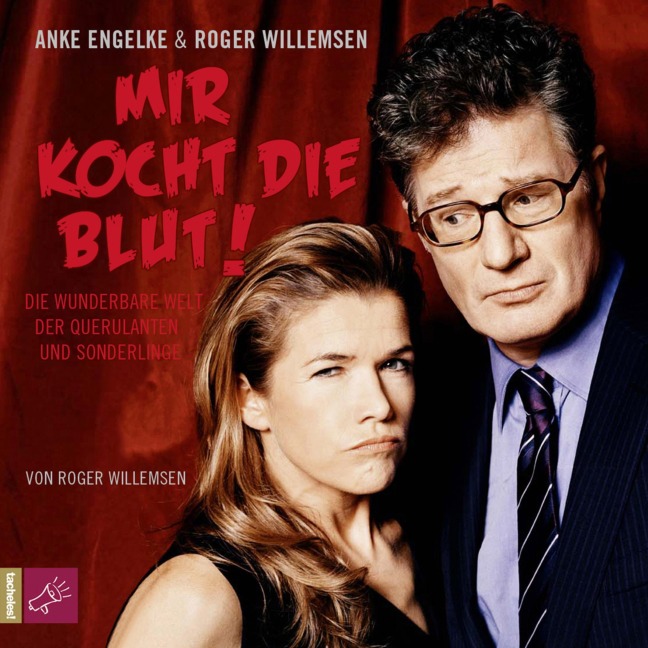 Mir kocht die Blut - Roger Willemsen