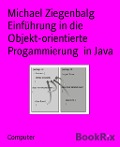 Einführung in die Objekt-orientierte Progammierung in Java - Michael Ziegenbalg