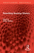 Cover-Bild zum Titel 'Rewriting Nursing History' von ''