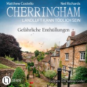 Cover-Bild zum Titel 'Gefährliche Enthüllungen - Cherringham - Landluft kann tödlich sein, Folge 44' von 'Matthew Costello, Neil Richards'