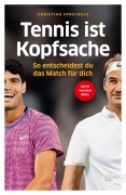 Cover-Bild zum Titel 'Tennis ist Kopfsache' von 'Christian Spreckels'