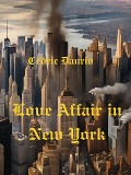 Cover-Bild zum Titel 'Love Affair in New York' von 'Cèdric Daurio'