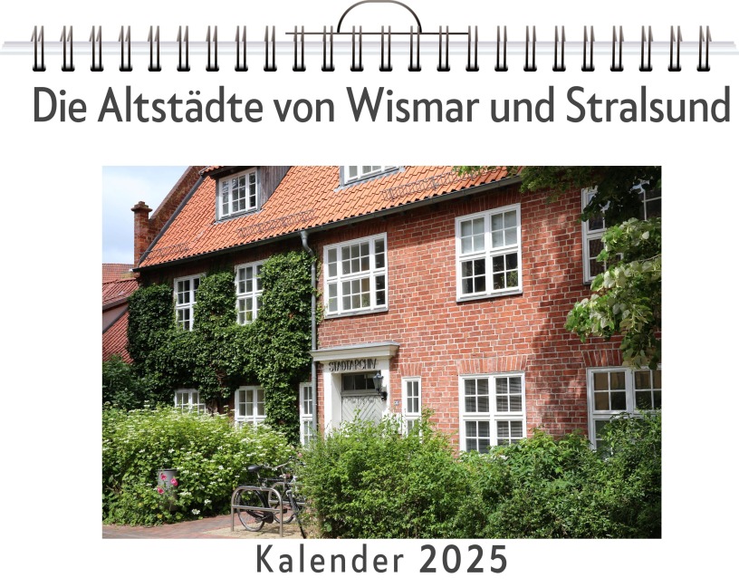Die Altstädte von Wismar und Stralsund - Charlotte Hartmann