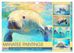 Manatee Paintings. Rundschwanzseekühe im Ölgemälde-Stil (Wandkalender 2025 DIN A4 quer), CALVENDO Monatskalender - Rose Hurley