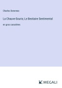 Cover-Bild zum Titel 'La Chauve-Souris; Le Bestiaire Sentimental' von 'Charles Derennes'