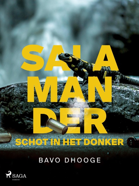 Salamander: Schot in het donker - Bavo Dhooge