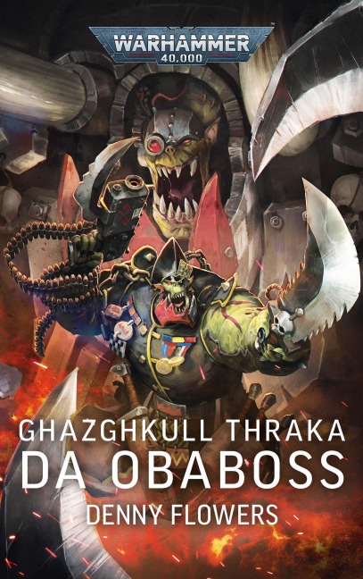 Warhammer 40.000 - Ghazghkul Thraka - Denny Flowers