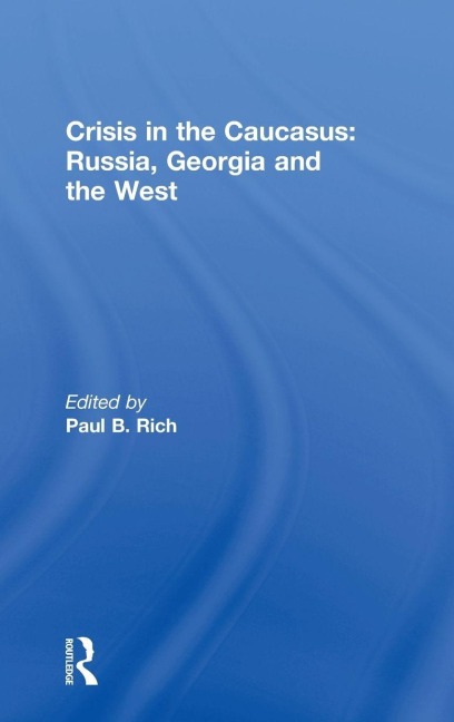 Crisis in the Caucasus - 