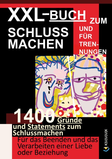 XXL-Buch zum Schluss Machen und für Trennungen - Werner Müller