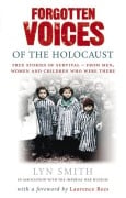Cover-Bild zum Titel 'Forgotten Voices of The Holocaust' von 'Lyn Smith'