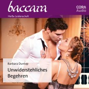 Cover-Bild zum Titel 'Unwiderstehliches Begehren' von 'Barbara Dunlop'