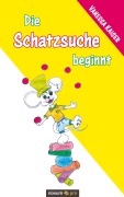 Cover-Bild zum Titel 'Die Schatzsuche beginnt' von 'Vanessa Kaiser'