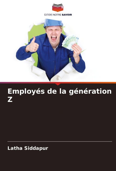 Employés de la génération Z - Latha Siddapur