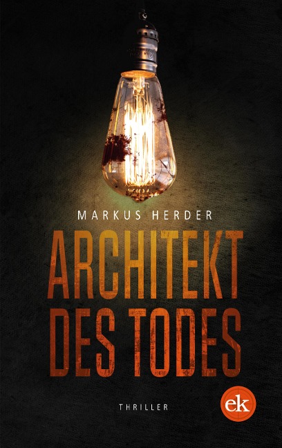 Architekt des Todes - Markus Herder
