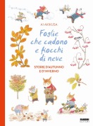 Cover-Bild zum Titel 'Foglie che cadono e fiocchi di neve. Storie d'autunno e d'inverno' von 'Ai Akikusa'