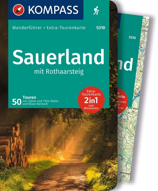 KOMPASS Wanderführer Sauerland mit Rothaarsteig, 50 Touren mit Extra-Tourenkarte - Thilo Behla, Sylvia Behla, Klaus Harnach