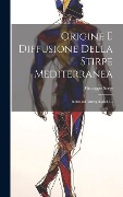 Cover-Bild zum Titel 'Origine E Diffusione Della Stirpe Mediterranea: Induzioni Antropologiche...' von 'Giuseppe Sergi'