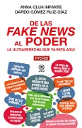 De las fake news al poder - Anna Clua Infante, Dardo Gómez Ruíz-Díaz