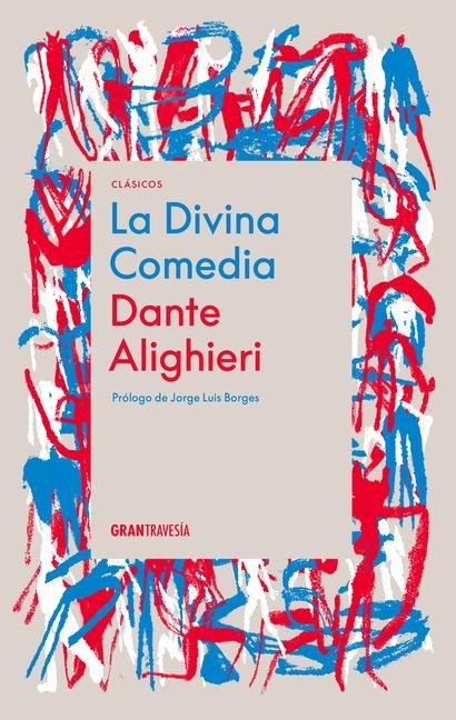 La Divina Comedia / The Divine Comedy - Dante Alighieri