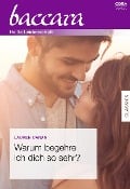 Warum begehre ich dich so sehr? - Lauren Canan