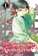 Cover-Bild zum Titel 'Die Tagebücher der Apothekerin (Light Novel): Band 1' von 'Hyuganatsu'