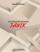 Cover-Bild zum Titel 'Ceza Muhakemesi Hukukunda Tanik' von 'Berkcan Kurtulus'