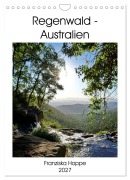 Cover-Bild zum Titel 'Regenwald - Australien (Wandkalender 2027 DIN A4 hoch), CALVENDO Monatskalender' von 'Franziska Hoppe'