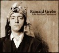 Rainald Grebe & Die Kapelle Der Versöhnung - Rainald/Die Kapelle der Versohnung Grebe