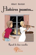 Cover-Bild zum Titel 'Histoires passées...' von 'Albert Benitah'