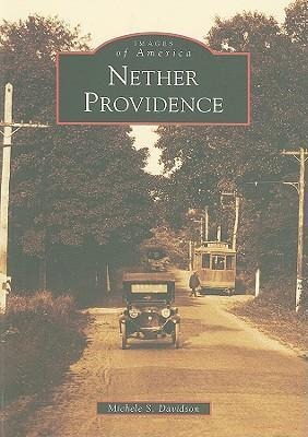 Nether Providence - Michele S. Davidson