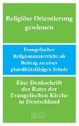 Cover-Bild zum Titel 'Religiöse Orientierung gewinnen' von ''