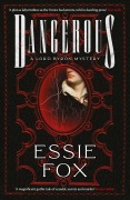 Cover-Bild zum Titel 'Dangerous' von 'Essie Fox'
