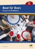 Cover-Bild zum Titel 'Beat für Beat: Klasse im Rhythmus' von 'Sonja Ortmanns'