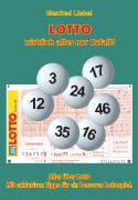 Cover-Bild zum Titel 'LOTTO wirklich alles nur Zufall?' von 'Manfred Liebel'