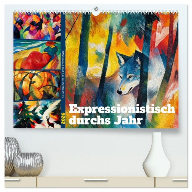 Expressionistisch durchs Jahr (hochwertiger Premium Wandkalender 2026 DIN A2 quer), Kunstdruck in Hochglanz - Sabine Löwer