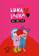 Cover-Bild zum Titel 'Luna + Laura: Das süße Feld' von 'Inge Bosse'