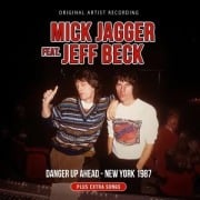 Cover-Bild zum Titel 'Danger Up Ahead - New York 1987' von 'Mick Jagger feat. Jeff Beck'