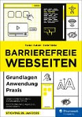 Barrierefreie Webseiten - Tobias Aubele, Detlef Girke