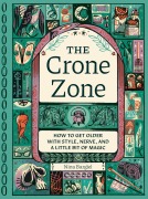Cover-Bild zum Titel 'The Crone Zone' von 'Nina Bargiel'