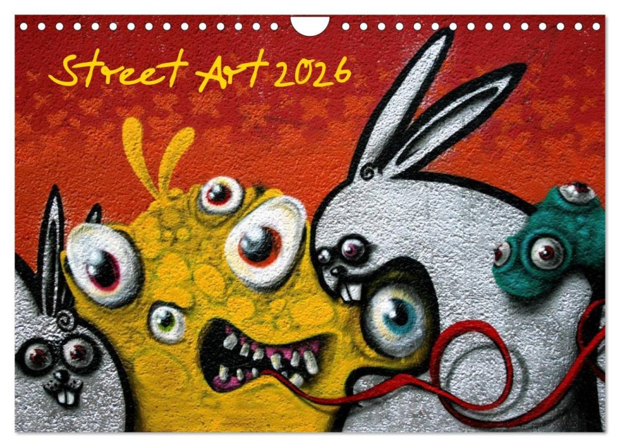 Street-Art 2026 (Wandkalender 2026 DIN A4 quer), CALVENDO Monatskalender - Kerstin Stolzenburg