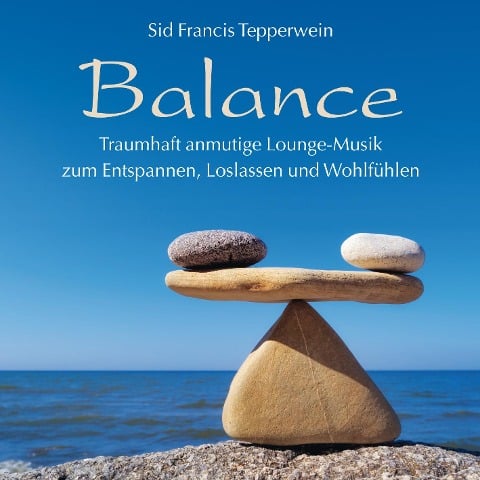 Balance - Sid Francis Tepperwein