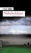 Cover-Bild zum Titel 'Nebelschleier' von 'Ella Danz'