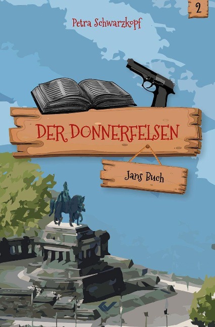 Der Donnerfelsen: Jans Buch - Petra Schwarzkopf