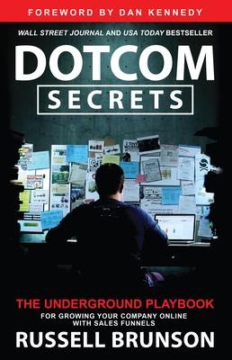 Dotcom Secrets - Russell Brunson