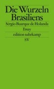 Die Wurzeln Brasiliens - Sérgio Buarque De Holanda