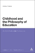 Cover-Bild zum Titel 'Childhood and the Philosophy of Education' von 'Andrew Stables'