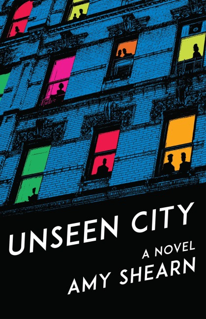 Unseen City - Amy Shearn