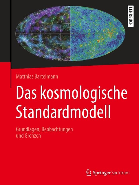 Das kosmologische Standardmodell - Matthias Bartelmann